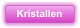 Kristallen