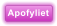 Apofyliet